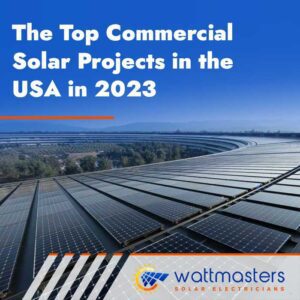 The top commercial solar projects in the USA in 2023